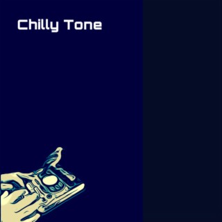 Chilly Tone