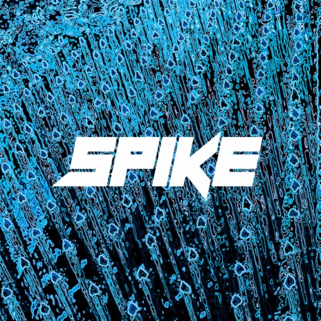 SPIKE | Boomplay Music