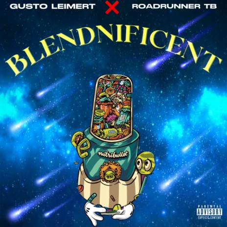 Blendnificent ft. roadrunner tb