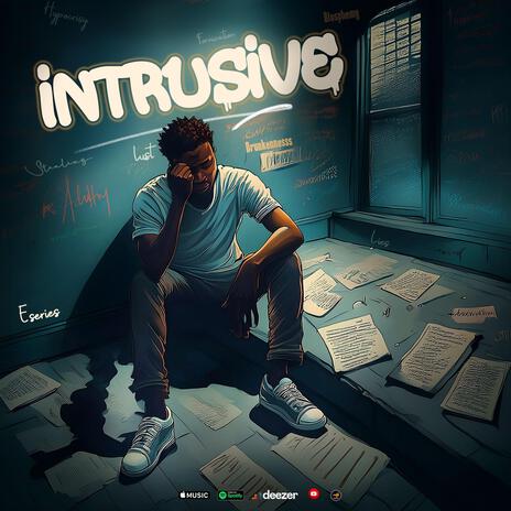 Intrusive | Boomplay Music