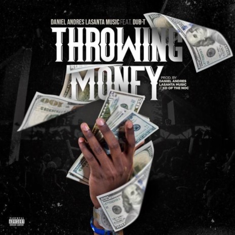 Throwing Money ft. Dub-T | Boomplay Music