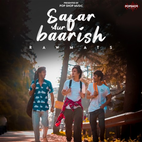 Safar Aur Baarish ft. Krishna Singh | Boomplay Music