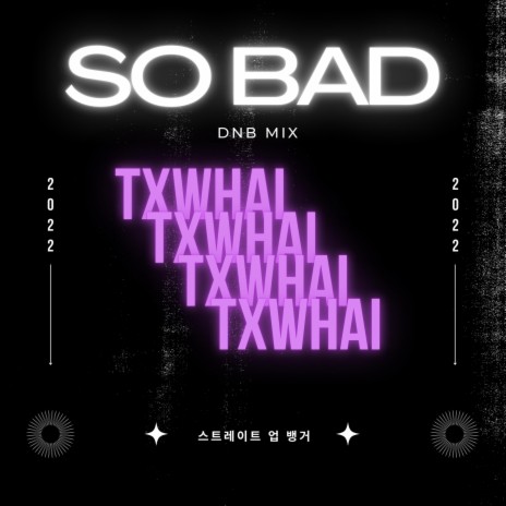 SO BAD | Boomplay Music