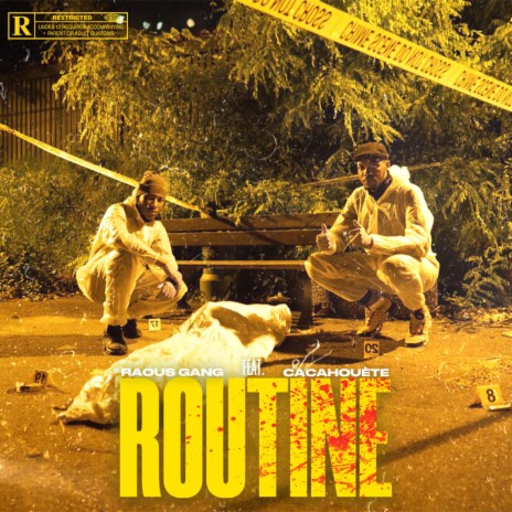Routine ft. Cacahouete