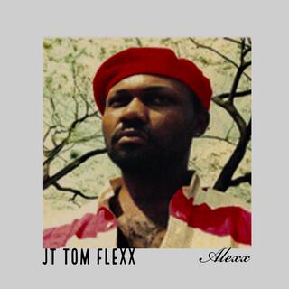 JT Tom Flexx (State of Emergency) lyrics | Boomplay Music