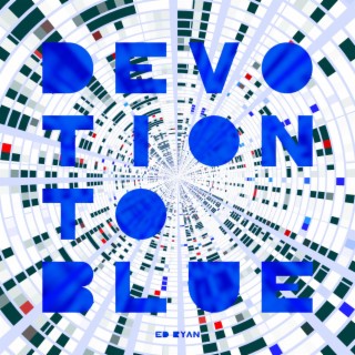 Devotion to Blue