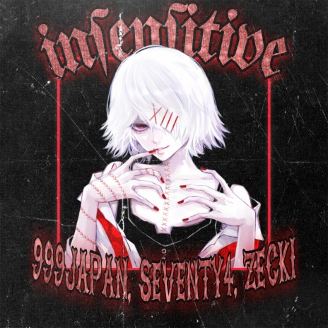 INSENSITIVE ft. SEVENTY4 & zecki | Boomplay Music
