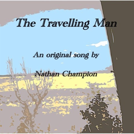 The Travelling Man | Boomplay Music