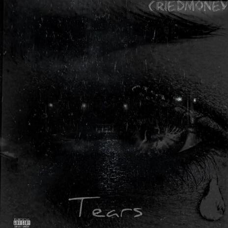 Tears | Boomplay Music