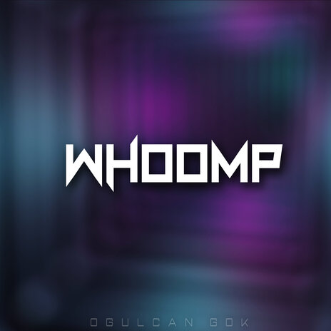 Whoomp | Boomplay Music