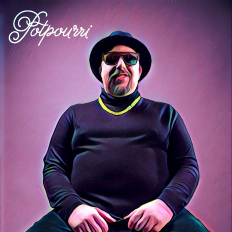 Potpourri | Boomplay Music
