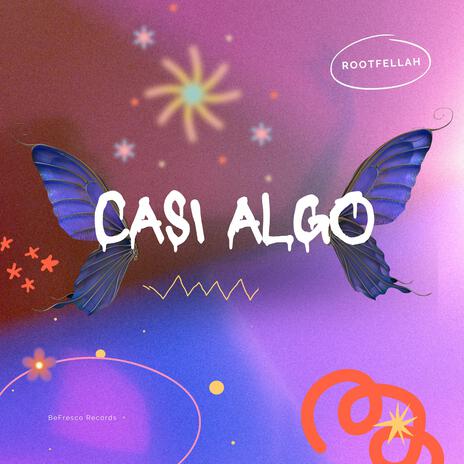 Casi Algo | Boomplay Music