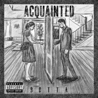 Acquainted