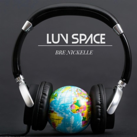 Luv Space | Boomplay Music