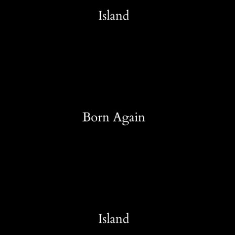 Born Again | Boomplay Music