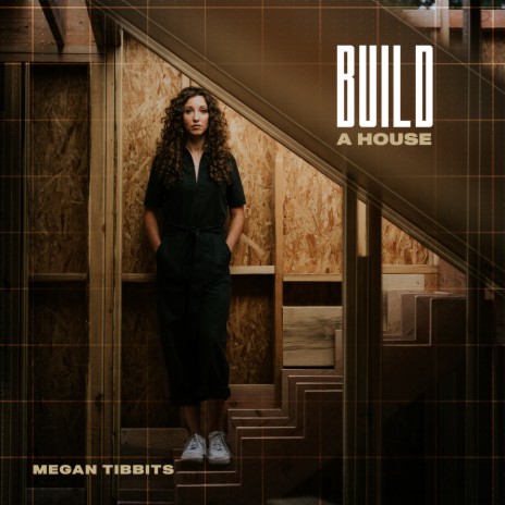 Build a House | Boomplay Music