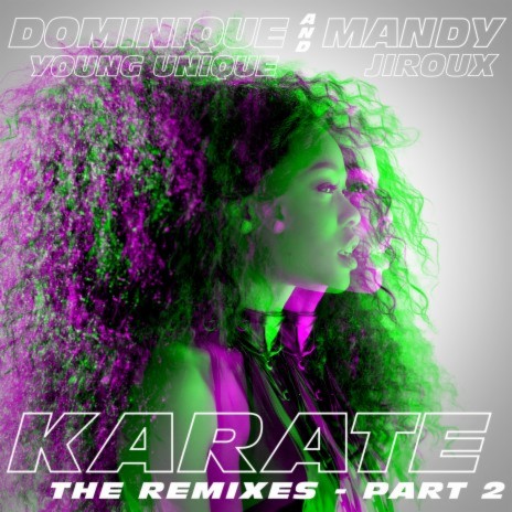 Karate (feat. Mandy Jiroux) [Wideboys Screwface Remix] | Boomplay Music