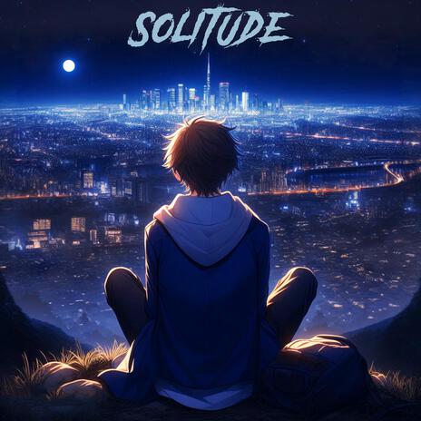 Solitude pt. 3 | Boomplay Music