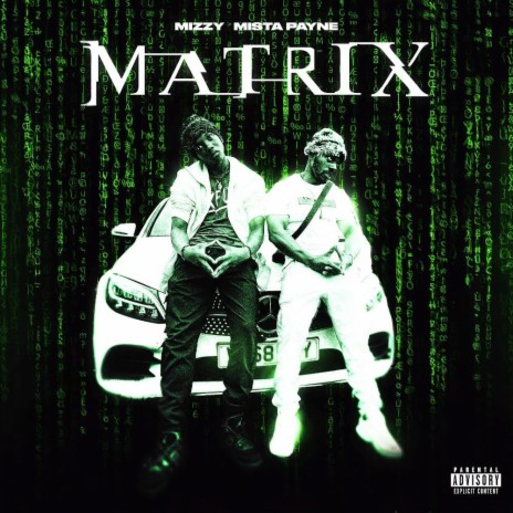 Matrix ft. Mista Payne | Boomplay Music