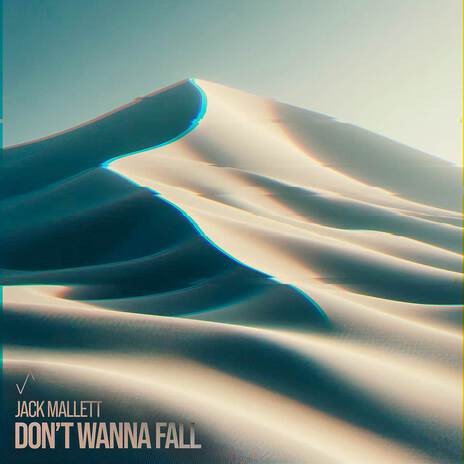 Don't Wanna Fall | Boomplay Music