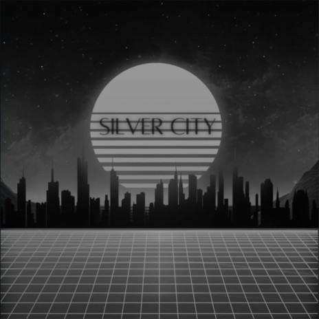 Silver City | Boomplay Music