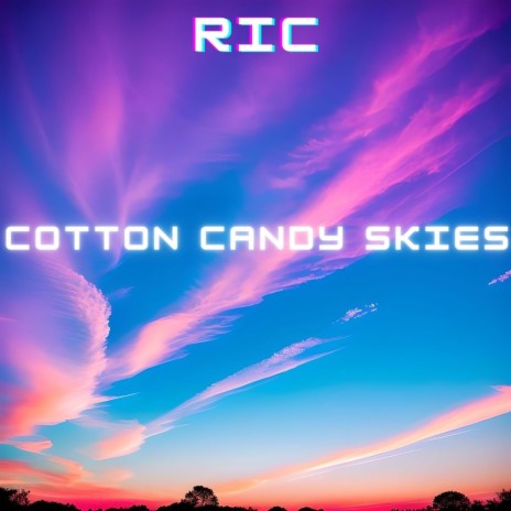 Cotton Candy Skies | Boomplay Music