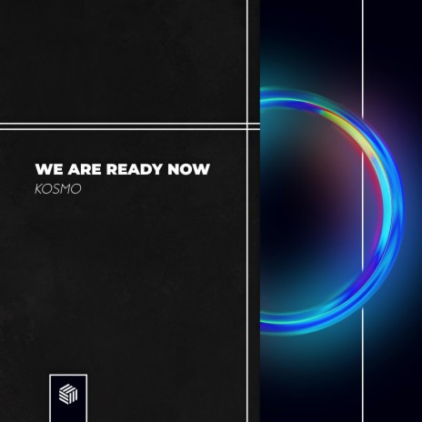 We Are Ready Now | Boomplay Music