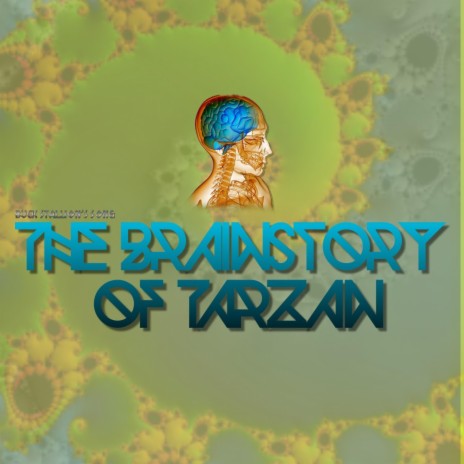 The Brainstory of Tarzan