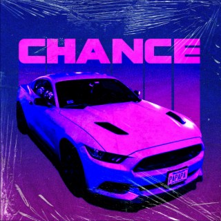 CHANCE lyrics | Boomplay Music