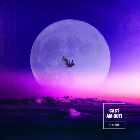 Cast Am Out (remix Pt.1) ft. Dj Horphuray, Drakare, Aigbeh D'gong, Kelar Thrillz & Quiz Tha Great | Boomplay Music