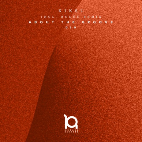 About the Groove (Bulûc Remix) | Boomplay Music