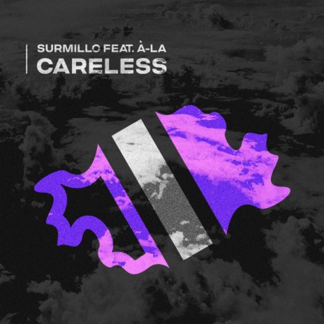 Careless (Instrumental Mix) ft. A-la