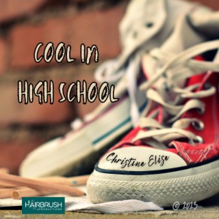 Cool In High School