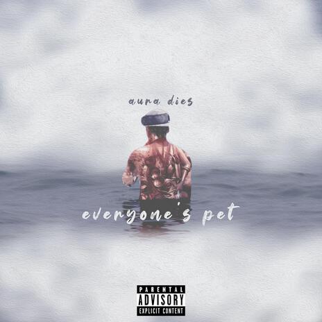 Everyone's Pet | Boomplay Music