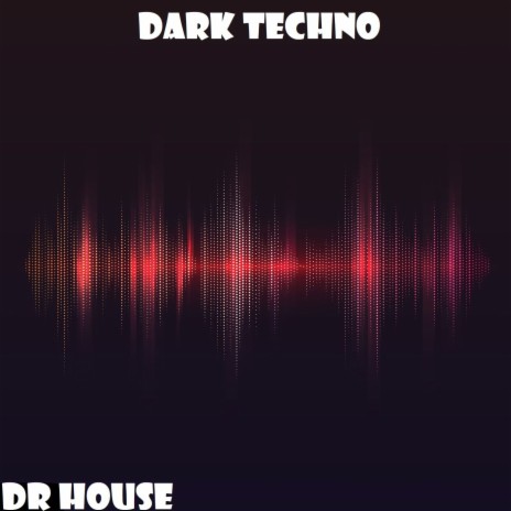 Dark Techno | Boomplay Music