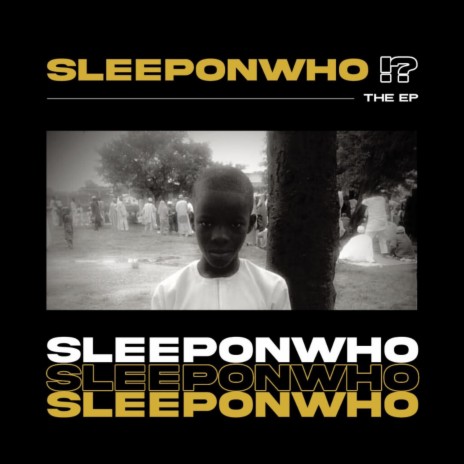 Sleep on who | Boomplay Music