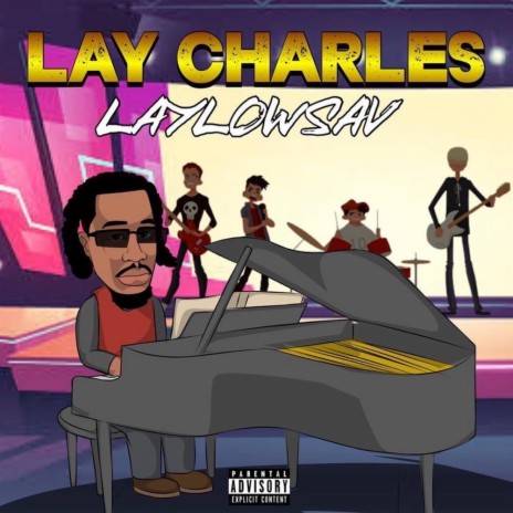 Lay Charles 🅴 | Boomplay Music