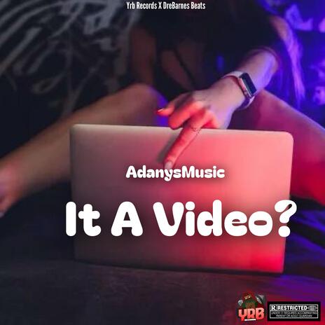 It A Video | Boomplay Music