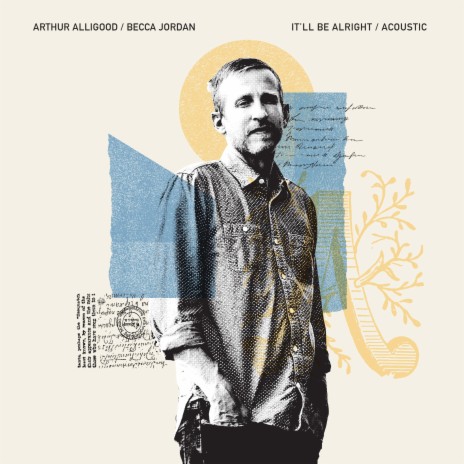 It'll Be Alright (Acoustic Version) ft. Becca Jordan | Boomplay Music