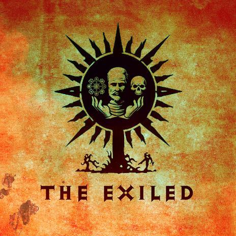 The exiled | Boomplay Music