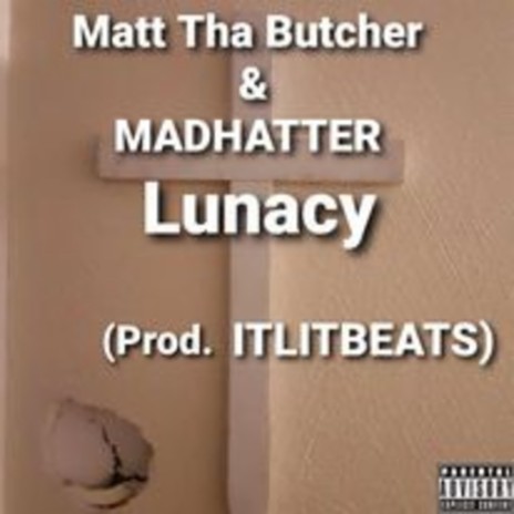 Lunacy ft. MADHATTER | Boomplay Music