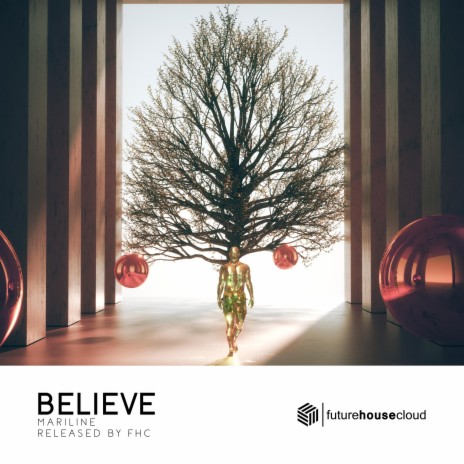 Believe | Boomplay Music