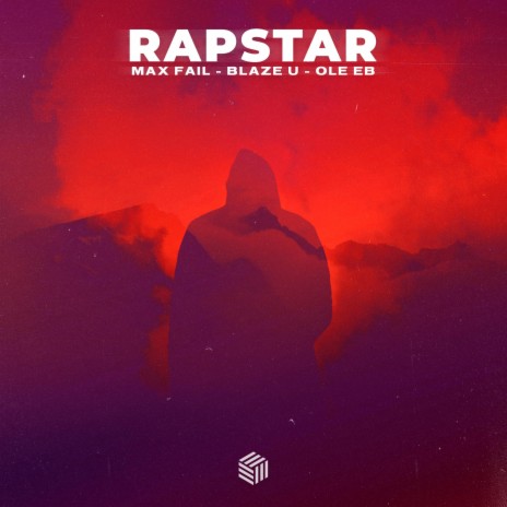 Rapstar ft. Blaze U & Ole Eb | Boomplay Music