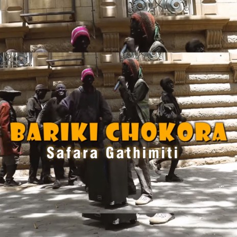 Bariki Chokora ft. Chokora | Boomplay Music