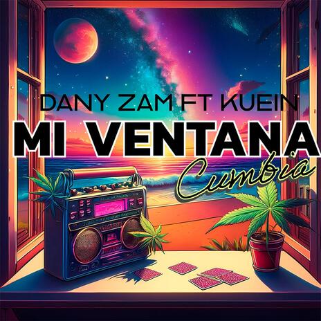 Mi ventana ft. Kuein | Boomplay Music