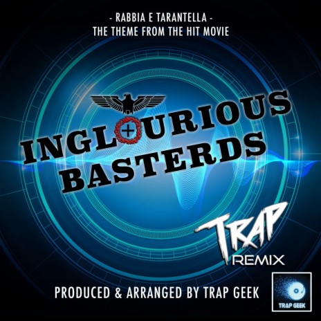 Rabbia E Tarantella (From Inglourious Basterds) (Trap Version) | Boomplay Music