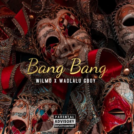 Bang Bang! ft. Willmo