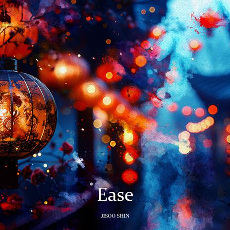 Ease | Boomplay Music