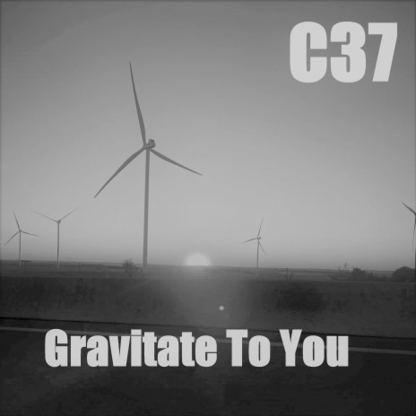 Gravitate to You | Boomplay Music