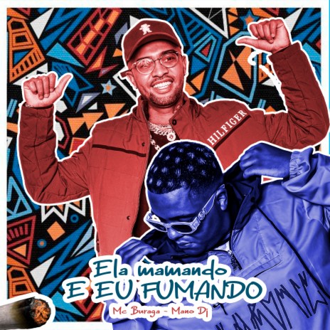 Ela Mamando e Eu Fumando ft. MC Buraga | Boomplay Music